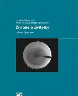 Živitelé a živitelky - Alena Křížková