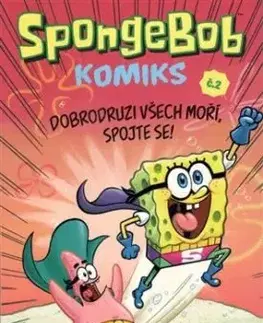 SpongeBob 2: Dobrodruzi všech moří, spojte se! - Stephen Hillenburg