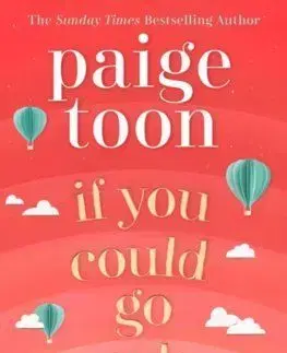 If You Could Go Anywhere - Toon Paige