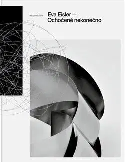 Ochočené nekonečno - Eva Eisler