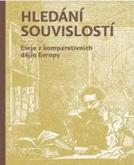 Hledání souvislostí, 3. vydání - Miroslav Hroch