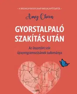 Gyorstalpaló szakítás után - Amy Chan