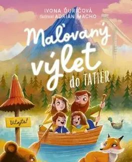 Maľovaný výlet do Tatier - Ivona Ďuričová, Adrián Macho