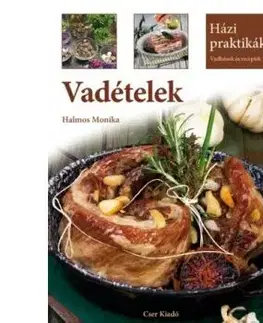 Vadételek - Mónika Halmos