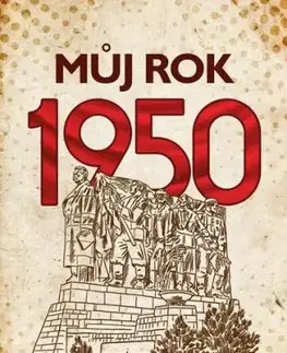 Můj rok 1950, 2. vydání - Alena Breuerová