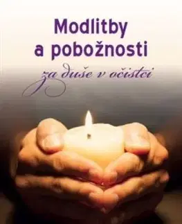 Modlitby a pobožnosti za duše v očistci (2. vydanie)