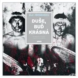 Duše, buď krásná - Ole Jorgensen