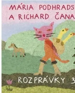 Podhradská/Čanaky - Rozprávky 3 CD