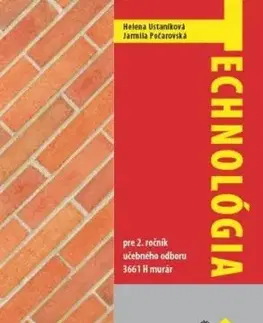 Technológia pre 2. ročník - murár - Helena Ustaníková, Jarmila Počarovská