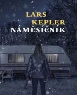 Náměsíčník - Lars Kepler