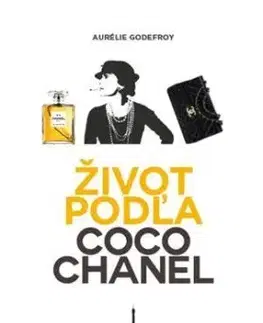 Život podľa Coco Chanel - Aurélie Godefroy
