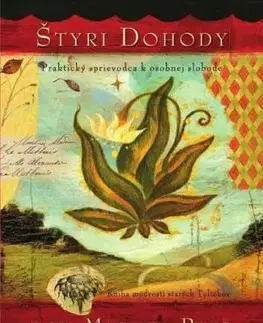 Štyri dohody - ilustrované vydanie - Don Miguel Ruiz