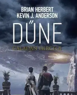 Dűne: Caladan hercege - Herbert Brian, Kevin J. Anderson
