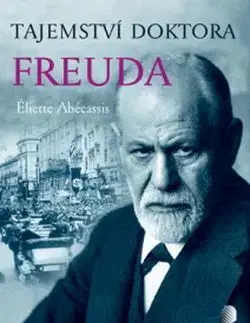 Tajemství doktora Freuda - Eliette Abécassisová