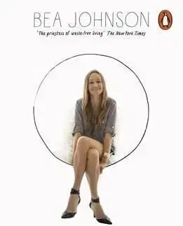 Zero Waste Home - The Ultimate Guide to Simplifying Your Life - Bea Johnson