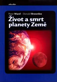 Život a smrt planety Země - Peter Ward