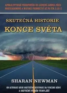 Skutečná historie konce světa - Sarah Newman