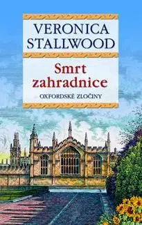 Smrt zahradnice - Veronica Stallwood