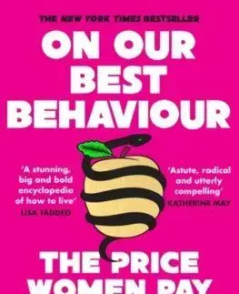 On Our Best Behaviour - Elise Loehnen