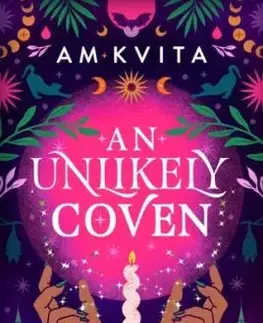 An Unlikely Coven - AM Kvita
