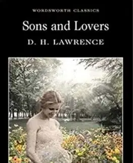 Sons and Lovers - D. H. Lawrence