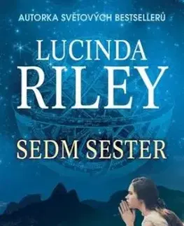 Sedm sester - Lucinda Riley