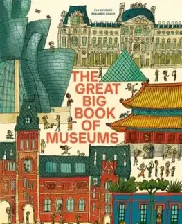 The Great Big Book of Museums - Eva Bensard