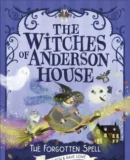 The Witches of Anderson House: A Spell for Disaster - Jennie Poh, Dave Lowe