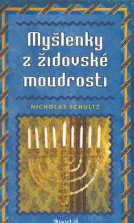 Myšlenky z židovské moudrosti - Schultz Nicholas