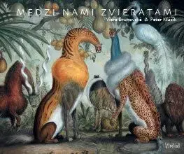Medzi nami zvieratami - Viera Brunovská
