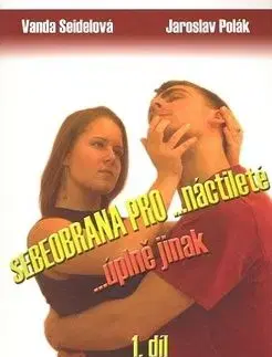 Sebeobrana pro náctileté - Vanda Seidelová