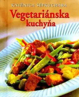 Vegetariánska kuchyňa - Jenny Stacey