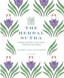 The Herbal Sutra - Madhulika Banerjee