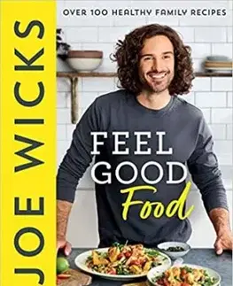 Feel Good Food - Joe Wicks