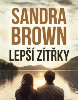 Lepší zítřky - Sandra Brown