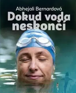 Dokud voda neskončí - Abhejali Bernardová
