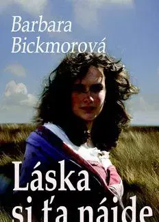 Láska si ťa nájde - Barbara Bickmorová