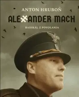 Alexander Mach - Anton Hruboň