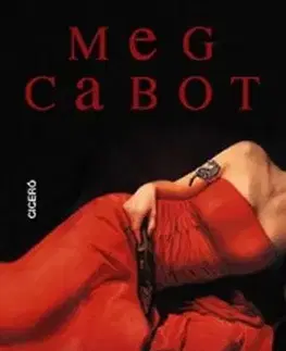 Olthatatlan vágy - Meg Cabot