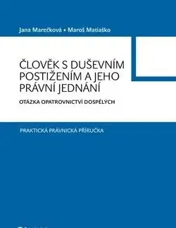 Člověk s duševním postižením a jeho právní jednání