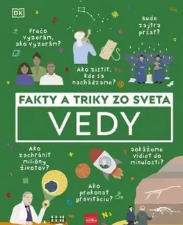 Fakty a triky zo sveta vedy