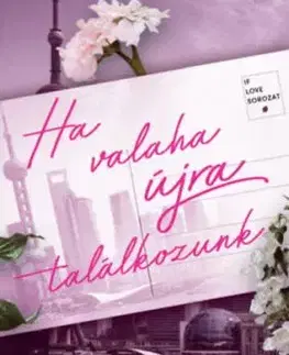 Ha valaha újra találkozunk - Ana Huang
