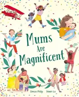 Mums Are Magnificent - Simon Philip
