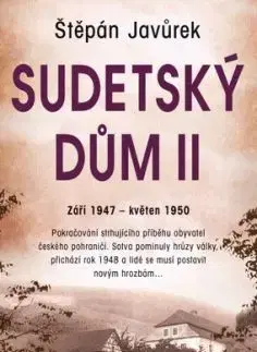 Sudetský dům II - Štěpán Javůrek