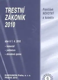Trestní zákoník 2010 - František Novotný