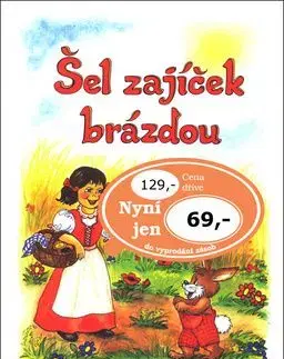 Šel zajíček brázdou - Vladimíra Vopičková