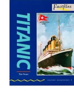Factfile 1 Titanic! - Tim Vicary
