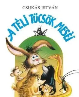 A téli tücsök meséi - István Csukás
