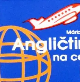 Angličtina na cesty - 2.vydanie - Mária Piťová