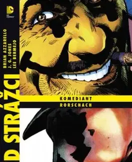 Před strážci: Komediant - Rorschach, 2. vydání - J. G. Jones, Lee Bermejo, Brian Azzarello